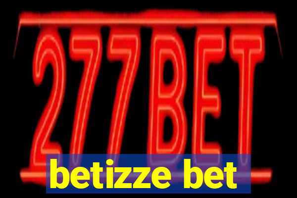 betizze bet